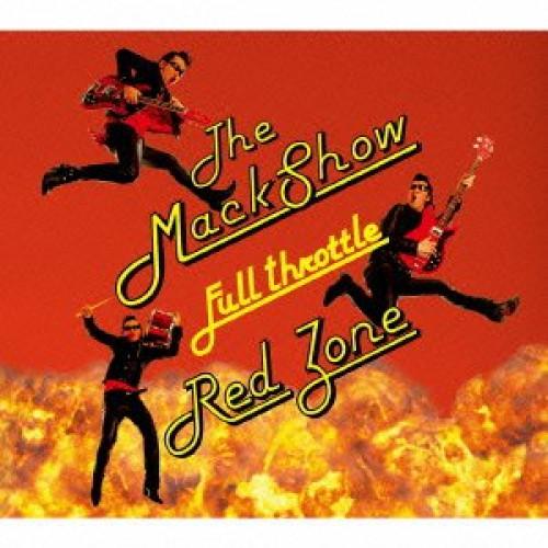CD/ザ・マックショウ/フルスロットル!レッドゾーン