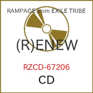CD/THE RAMPAGE from EXILE TRIBE/(R)ENEW (2CD+Blu-r...