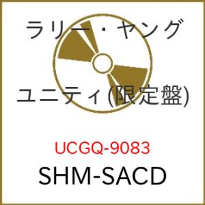 SACD/ラリー・ヤング/ユニティ (SHM-SACD) (解説付) (限定盤)
