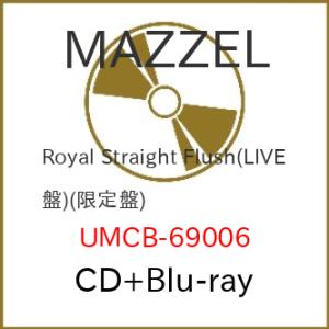 CD/MAZZEL/Royal Straight Flush (CD+Blu-ray) (限定盤/L...