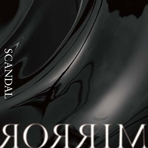 CD/SCANDAL/MIRROR (歌詞付) (初回限定盤B)
