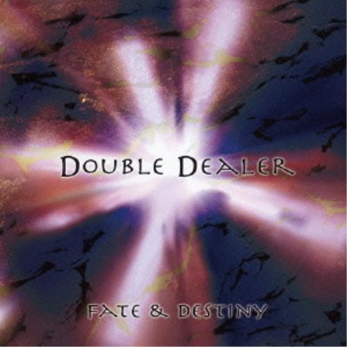 CD/DOUBLE DEALER/FATE&amp;DESTINY (通常盤)