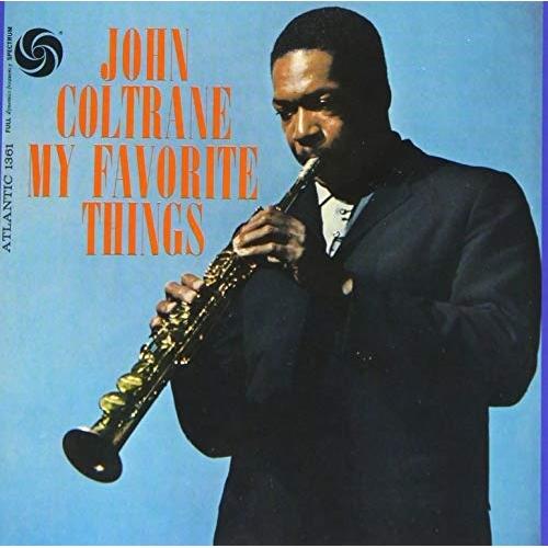 CD/ジョン・コルトレーン/マイ・フェイヴァリット・シングス(モノラル・ヴァージョン) (MQA-C...