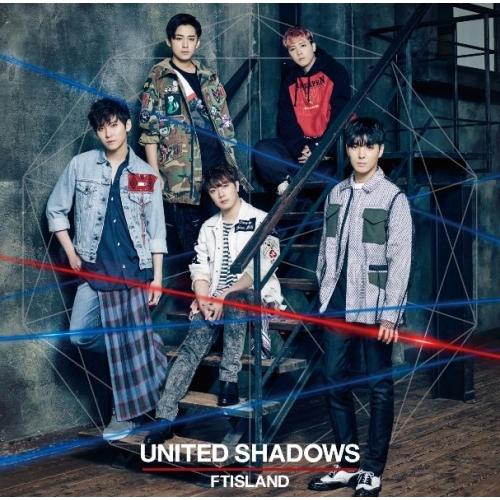 CD/FTISLAND/UNITED SHADOWS (CD+DVD) (初回限定盤B)