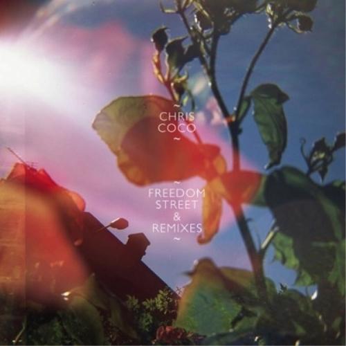 CD/クリス・ココ/FREEDOM STREET &amp; REMIXES