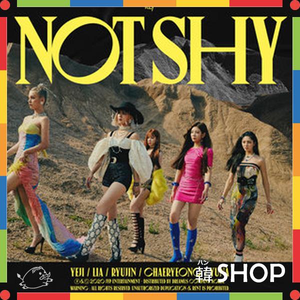 ITZY イッジ  ミニアルバム Not Shy ランダム発送 【チャート反映】