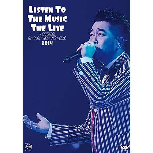 Listen To The Music The Live ~うたのお☆も☆て☆な☆し 2014 [D...