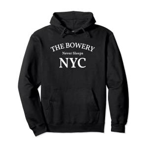 The Bowery New York NYC Souvenir Pullover Hoodie