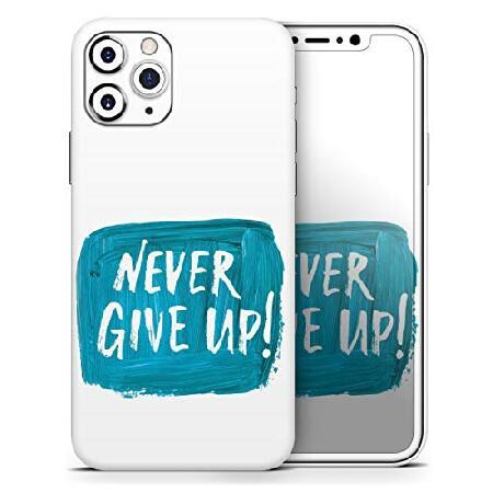 Design Skinz Never Give Up! - DesignSkinz Protecti...