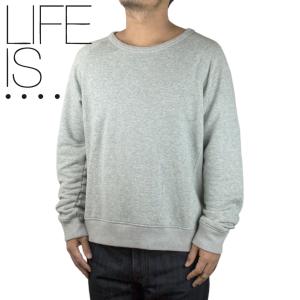 【セール50%OFF】ライフイズ ラグランクルースウェット LIFE IS.... RAGLAN CREW SWEAT 日本製 グレー｜hartleystore