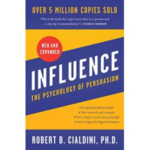 Influence, New and Expanded: The Psychology of Persuasion【並行輸入品】｜has-international