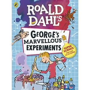 Roald Dahl: George’s Marvellous Experiments【並行輸入品】｜has-international