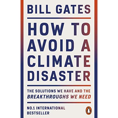 How to Avoid a Climate Disaster: The Solutions We ...