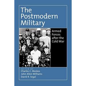 The Postmodern Military: Armed Forces After the Cold War 【並行輸入品】の商品画像