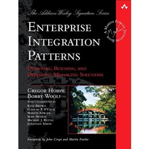 Enterprise Integration Patterns: Designing Building and Deploying Messaging Solutions (Addison-Wesley Signature Series (Fowler) 【並行輸入品】の商品画像