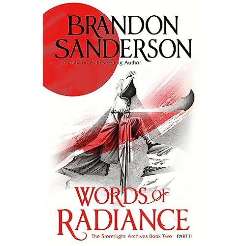 Words of Radiance Part Two: The Stormlight Archive...