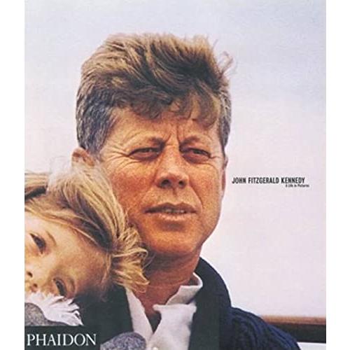 John Fitzgerald Kennedy: A Life in Pictures【並行輸入品】