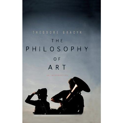 The Philosophy of Art: An Introduction【並行輸入品】