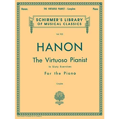 The Virtuoso Pianist in Sixty Exercises for the Pi...