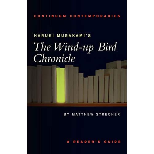 Haruki Murakami&apos;s The Wind-up Bird Chronicle: A Re...