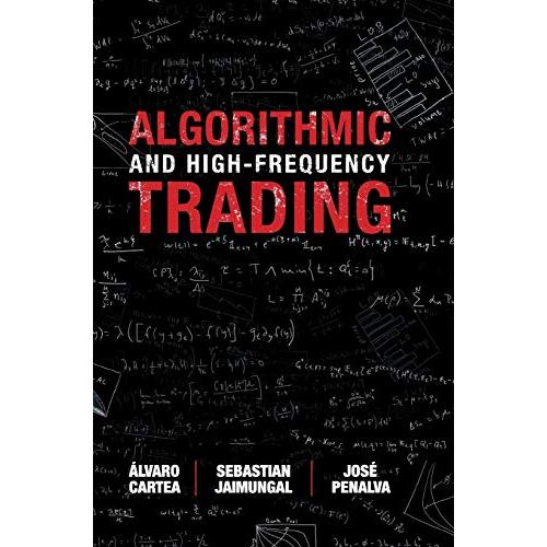 Algorithmic and High-Frequency Trading (Mathematic...