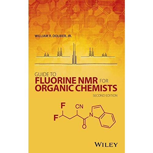 Guide to Fluorine NMR for Organic Chemists【並行輸入品】