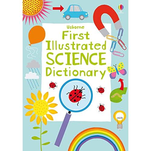 First Illustrated Science Dictionary (Illustrated ...