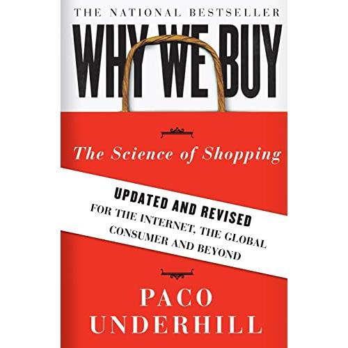 Why We Buy: The Science of Shopping--Updated and R...