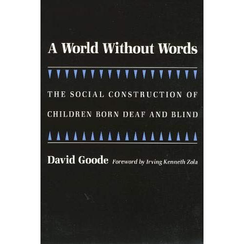 A World Without Words: The Social Construction of ...