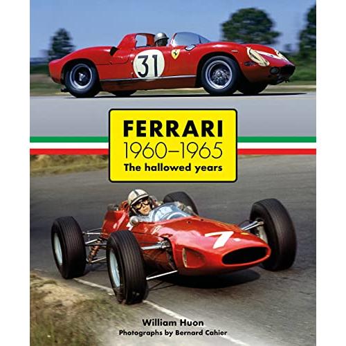 Ferrari: 1960-1965 The Hallowed Years【並行輸入品】