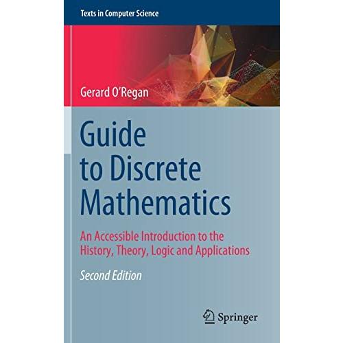 Guide to Discrete Mathematics: An Accessible Intro...