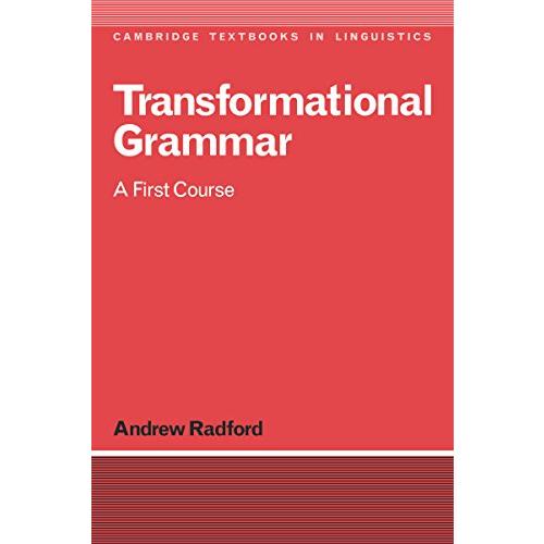 Transformational Grammar: A First Course (Cambridg...