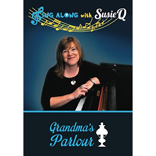 Sing Along with Susie Q - Grandma&apos;s Parlour【並行輸入品】