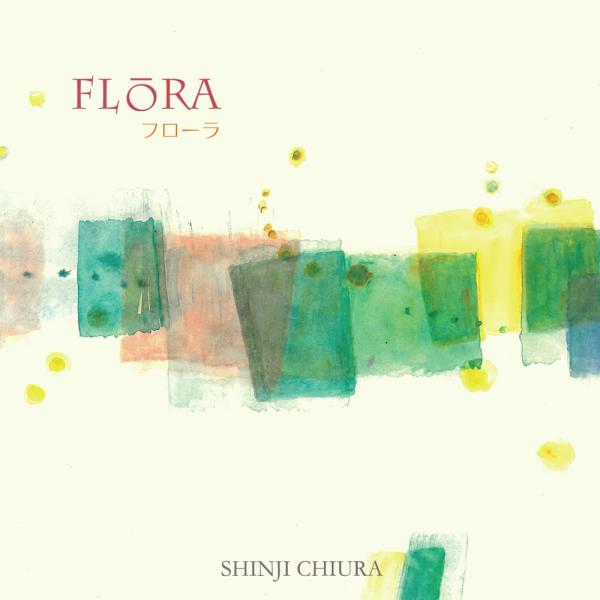 ヒーリング CD フローラ FLORA / 知浦伸司 一部528hz 瞑想 YOGA 店内BGM使用...