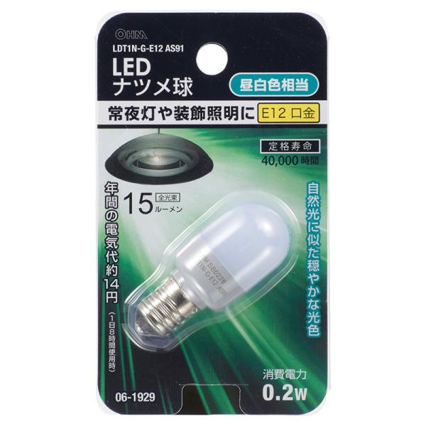 オーム電機 LEDナツメ球 E12 昼白色06-1929 LDT1N-G-E12 AS91[LED電...