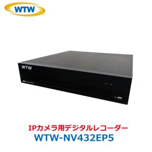 IPカメラ用デジタルレコーダー ネットワークビデオレコーダー NVR 4K 800万画素 PoE給電ポート  塚本無線  HDD標準2TB搭載  WTW-NV432EP5｜hdc