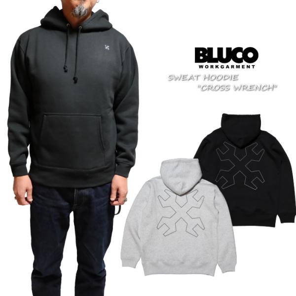 BLUCO ブルコ スウェットパーカー CROSS WRENCH プルオーバー 裏起毛 1216 B...