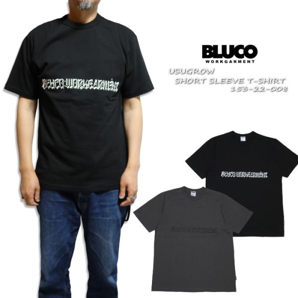 BLUCO ブルコ ロゴプリントTシャツ USUGROW 薄黒 BLUCOWORKGARMENT 半...