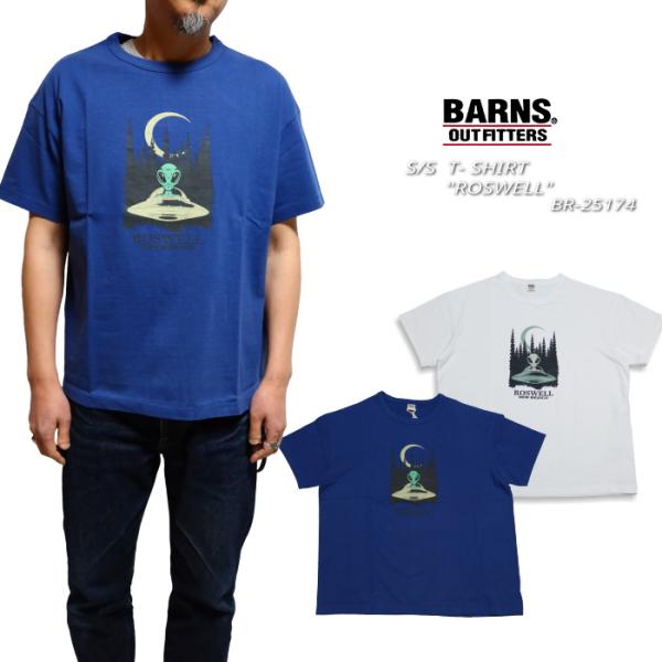 BARNS OUTFITTERS バーンズアウトフィッターズ Tシャツ ROSWELL 丸胴 日本製...