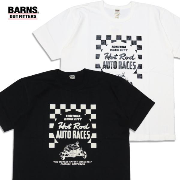 BARNS OUTFITTERS バーンズアウトフィッターズ Tシャツ 日本製 HOT ROD AU...