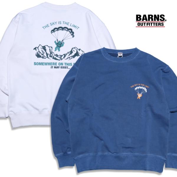 BARNS OUTFITTERS バーンズアウトフィッターズ スウェットシャツ スーパーヘビーウェイ...