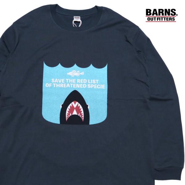 BARNS OUTFITTERS バーンズアウトフィッターズ 長袖Tシャツ"SAVE THE RED...