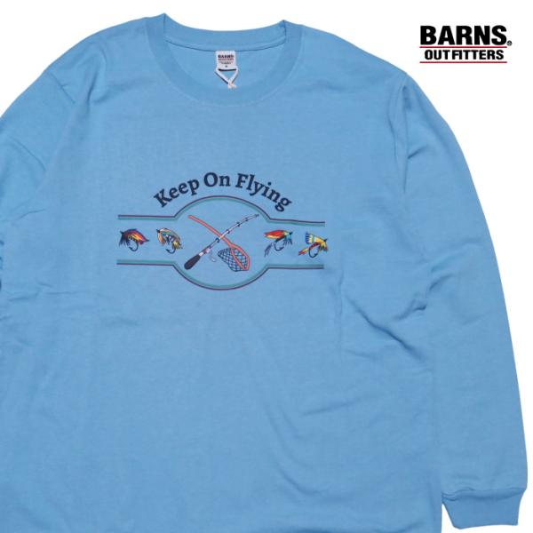 BARNS OUTFITTERS バーンズアウトフィッターズ 長袖Tシャツ Keep On Flyi...