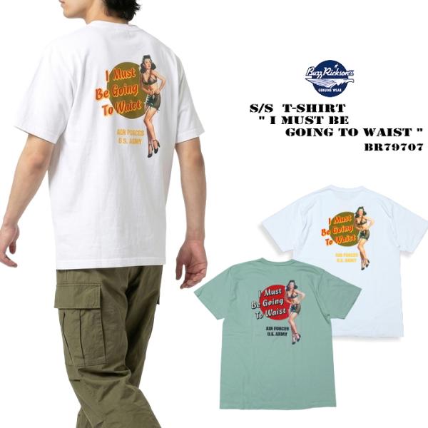 BUZZ RICKSON'S バズリクソンズ Tシャツ I MUST BE GOING TO WAI...