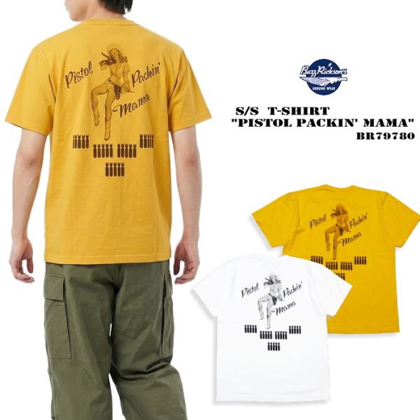 BUZZ RICKSON'S バズリクソンズ Tシャツ PISTOL PACK'N MAMA BR7...