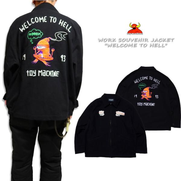 ToyMachine トイマシーン ワークジャケット"WELCOME TO HELL" スーベニアジ...