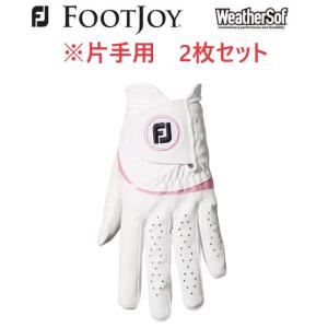フットジョイ ウェザーソフ レディース グローブ 20cm 2枚 FGWFW23 片手用 2023年...