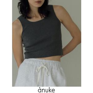 anuke  アンヌーク  Cropped Knit Tanktop  24春夏予約 62410503 入荷予定 : 5月中旬〜｜hearty-select