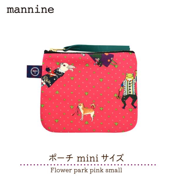 mannine ポーチ / マンナイン ポーチ miniサイズ Flower park pink s...