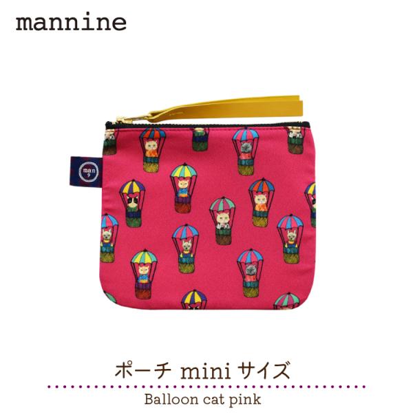 mannine ポーチ / マンナイン ポーチ miniサイズ Balloon cat pink /...
